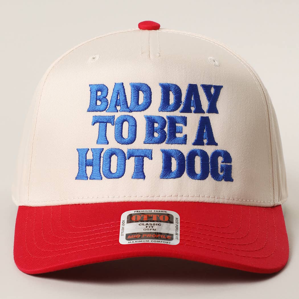 BAD DAY TO BE A HOT DOG Embroidered Trucker Hat : RED/NATL / One Size