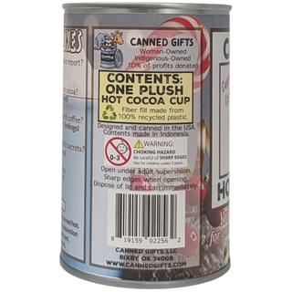 Canned Hot Cocoa - Hot Chocolate Mug Plush Gift in Can: Pop Top + Plastic Lid & Shrink Band